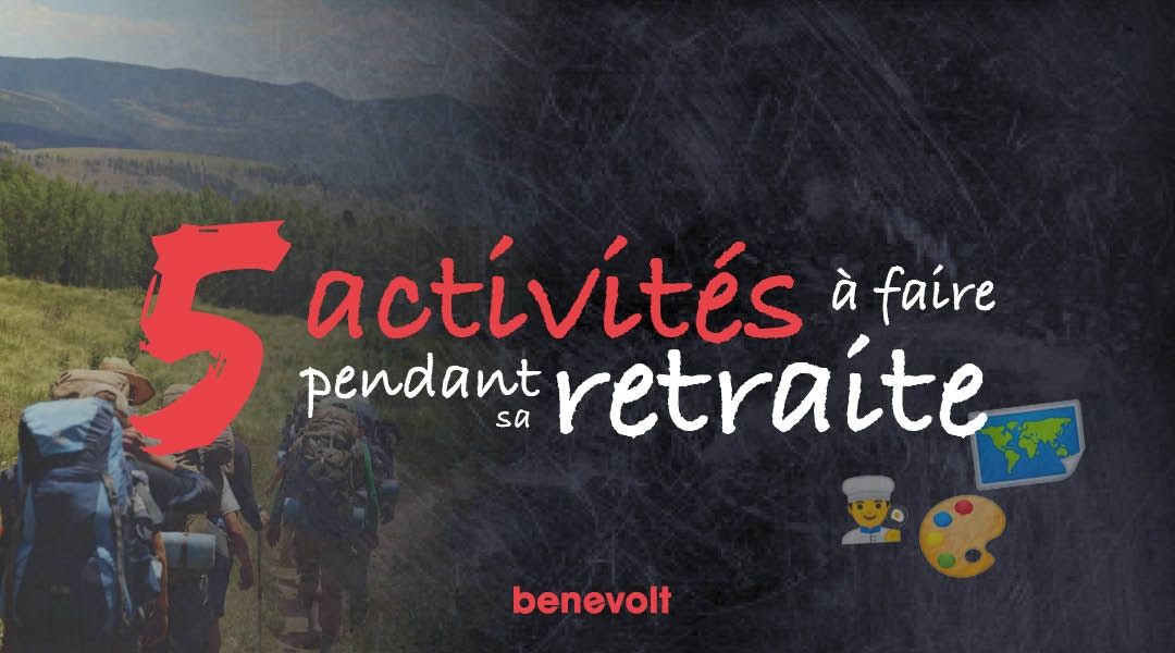 Que faire à la retraite : 5 activités pour s'épanouir !