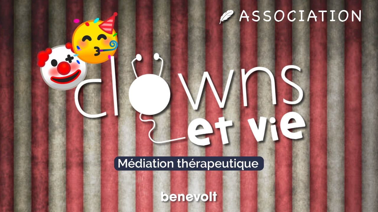 Soutenir les personnes isolées avec Clowns et Vie !