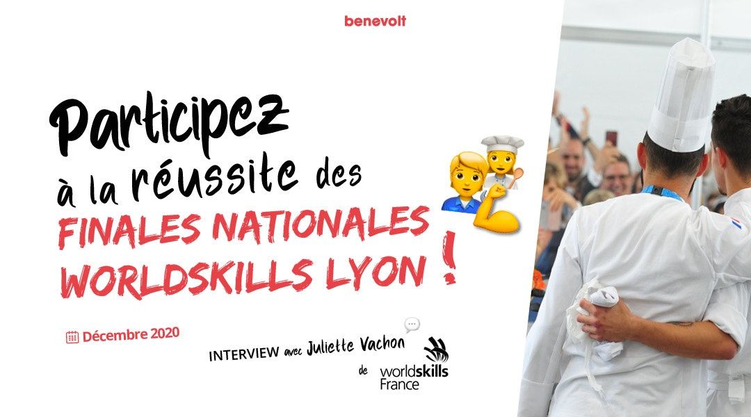 Donner un coup de main lors de la Compétition des Métiers WorldSkills à Lyon ! - Décembre 2020